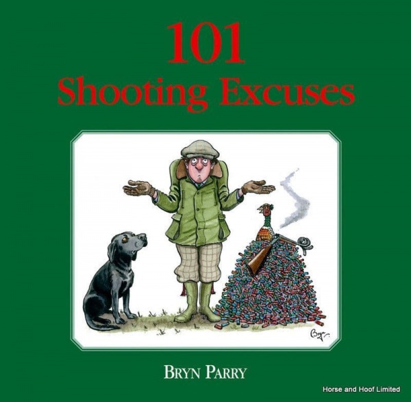 101 Shooting Excuses - Bryn Parry